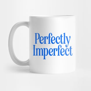 Perfectly Imperfect - Blue Mug